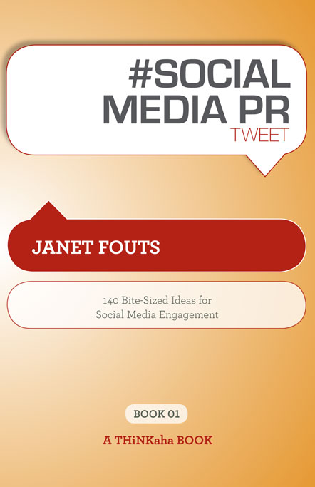 Title details for #SOCIAL MEDIA PR tweet Book01 by Janet Fouts - Available